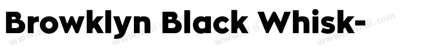 Browklyn Black Whisk字体转换
